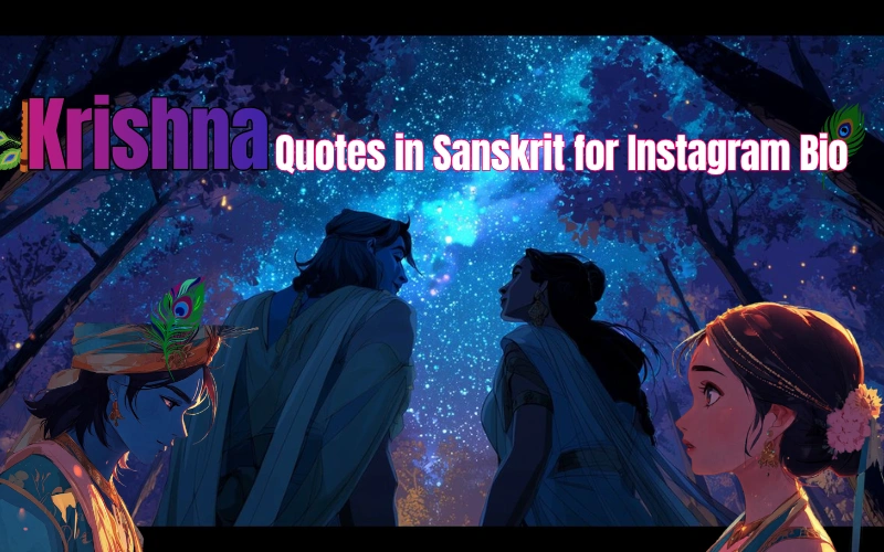 50+ Best Krishna Quotes in Sanskrit for Instagram Bio | Wishes Frames Krishna Quotes in Sanskrit for Instagram Bio